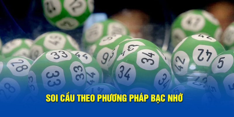 Phương pháp bạc nhớ